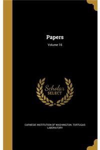 Papers; Volume 16