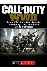 Call of Duty WWII Game, Ps4, Xbox One, Zombies, Gameplay, Tips, Download Guide Unofficial