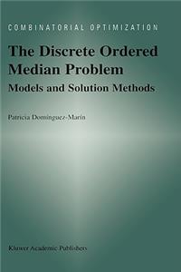 The Discrete Ordered Median Problem: Models and Solution Methods