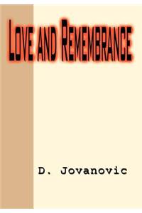 Love and Remembrance