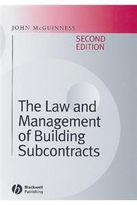 Law and Management of Building Subcontracts