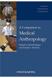 A Companion to Medical Anthropology