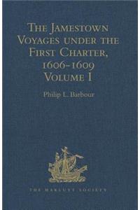 Jamestown Voyages Under the First Charter, 1606-1609