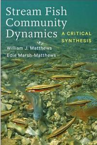 Stream Fish Community Dynamics