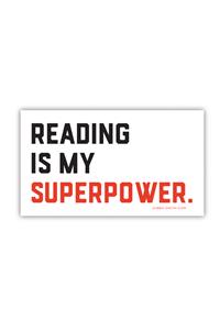 Reading Is My Superpower (Stic