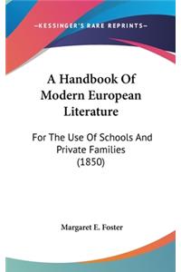 A Handbook of Modern European Literature