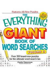 The Everything Giant Book of Word Searches Volume II