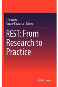 Rest: From Research to Practice