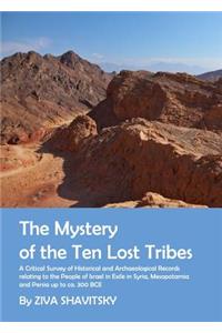 The Mystery of the Ten Lost Tribes