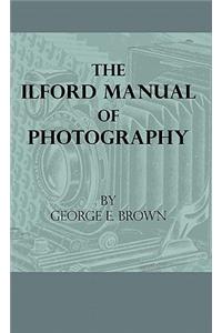 Ilford Manual of Photography
