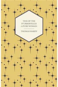 Tess of the D'Urbervilles