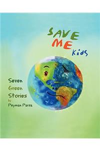 Save Me Kids