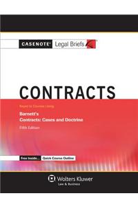 Contracts: Keyed to Courses Using Barnett's Contracts: Cases and Doctrine