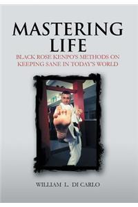 Mastering Life