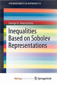 Inequalities Based on Sobolev Representations