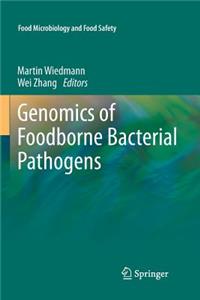 Genomics of Foodborne Bacterial Pathogens