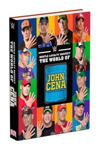 Hustle, Loyalty & Respect: The World of John Cena