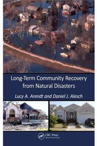 Long-Term Community Recovery from Natural Disasters