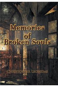 Memories of Broken Souls