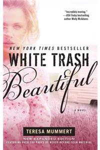 White Trash Beautiful