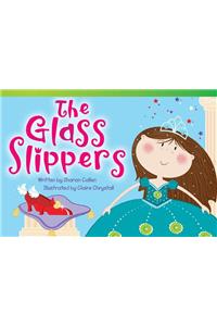 The Glass Slippers (Library Bound) (Early Fluent)