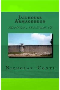 Jailhouse Armageddon
