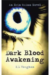 Dark Blood Awakening