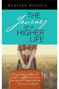 Journey of a Higher Life