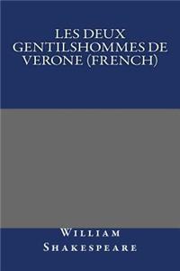 Les Deux Gentilshommes de Verone (French)