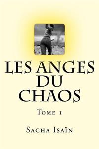 Les anges du chaos