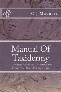 Manual Of Taxidermy