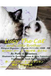Lucy The Cat and Little Brother Bilingual Japanese - English