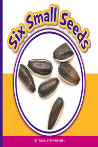 Six Small Seeds