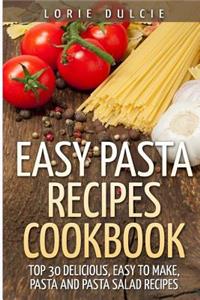 Easy Pasta Recipes Cookbook