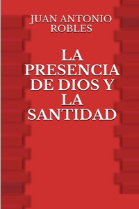 Presencia de Dios y la Santidad