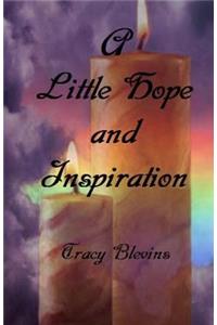 Little Hope and Inspiration