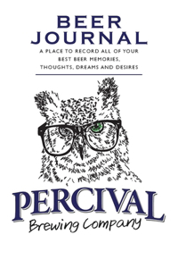 Beer Journal Percival Brewing Company