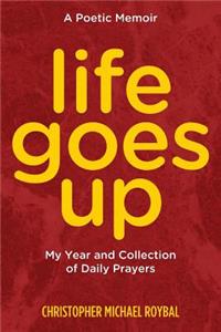 Life Goes Up