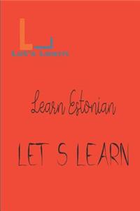Let's Learn - Learn Estonian