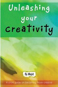 Unleashing Your Creativity