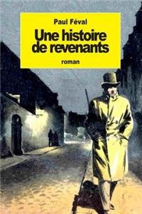 histoire de revenants