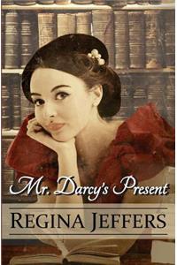 Mr. Darcy's Present