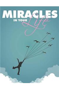Miracles in Your Life