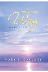 Along the Way