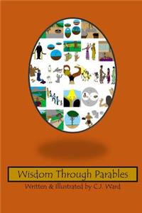 Wisdom Through Parables