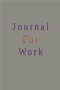 Journal For Work