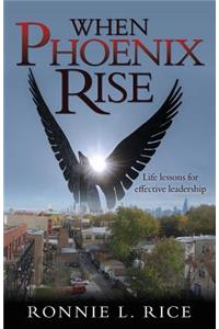 When Phoenix Rise