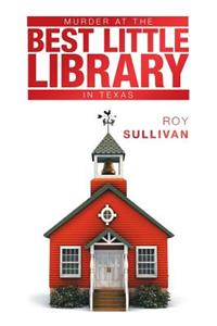 Murder at the Best Little Library in Texas