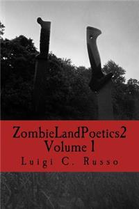 Zombie Land Poetics 2