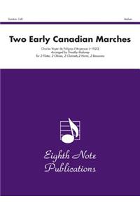 Two Early Canadian Marches